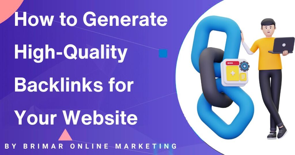 generate high quality backlinks for your website